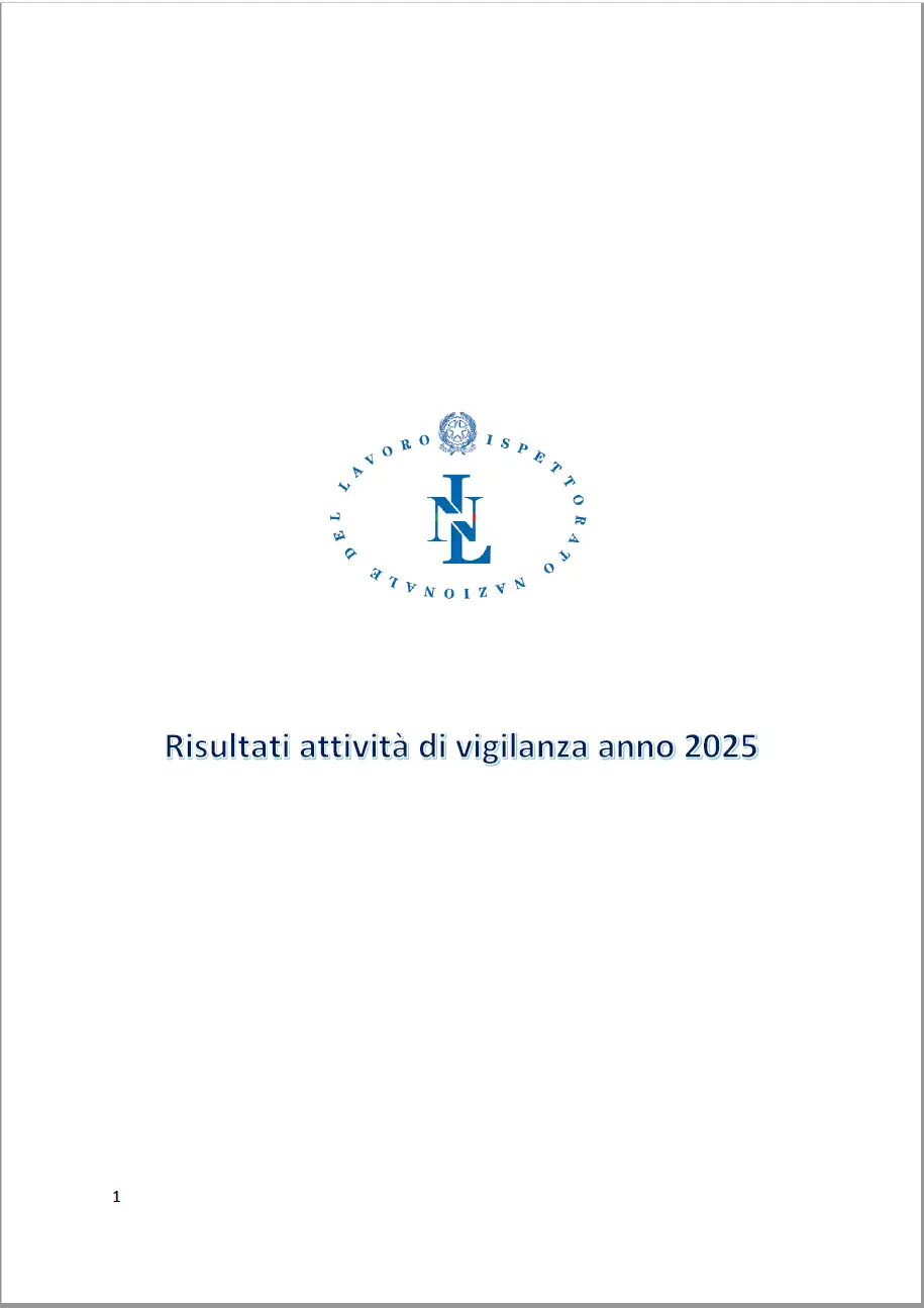 Rapporto annuale ispettorato nazionale del lavoro 2025 Rapporto annuale ispettorato nazionale del lavoro 2025